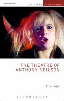 The Theatre of Anthony Neilson