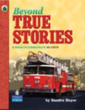 Paperback Beyond True Stories: A High-Intermediate Reader Book
