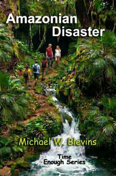 Paperback Amazonian Disaster (Time Enough) Book