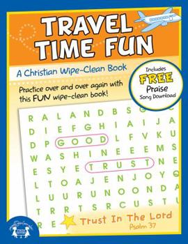 Paperback Travel Time Fun Christian Wipe-Clean Workbook Book