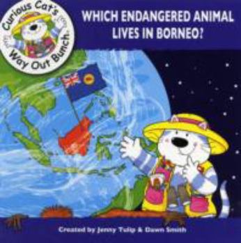 Paperback Which Endangered Animal Lives in Borneo? (Curious Cat's Way Out Bunch) Book