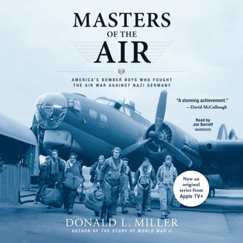 Audio CD Masters of the Air: America's Bomber Boys Who Fought the Air War Against Nazi Germany Book