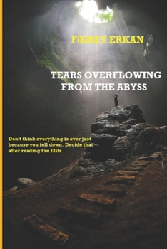 Paperback Tears Overflowing from the Abyss Book