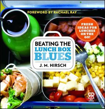 Paperback Beating the Lunch Box Blues: Fresh Ideas for Lunches on the Go! Book