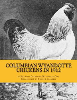 Paperback Columbian Wyandotte Chickens in 1912 Book