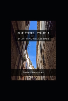 Paperback Blue Verses: Volume I. Of love, death, angels and demons Book