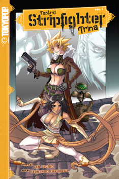 Paperback Tantric Stripfighter Trina: Volume 1 Book