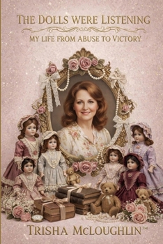 The Dolls Were Listening