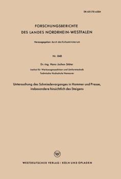 Paperback Untersuchung Des Schmiedevorganges in Hammer Und Presse, Insbesondere Hinsichtlich Des Steigens [German] Book