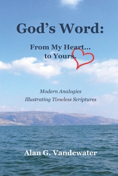 Paperback God's Word: From My Heart...to Yours. Book