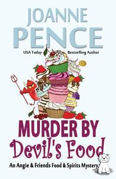 Paperback Murder by Devil's Food: An Angie & Friends Food & Spirits Mystery Book