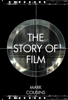 Hardcover The Story of Film Book