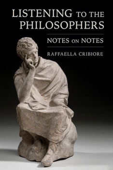 Hardcover Listening to the Philosophers: Notes on Notes Book