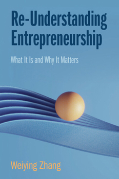 Paperback Re-Understanding Entrepreneurship Book