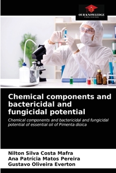 Paperback Chemical components and bactericidal and fungicidal potential Book