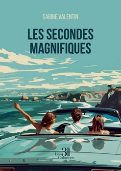 Paperback Les secondes magnifiques [French] Book