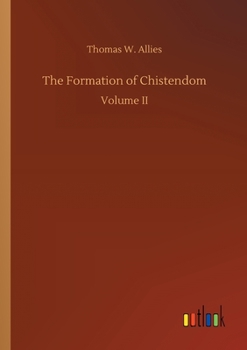 Paperback The Formation of Chistendom Book