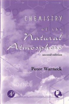 Hardcover Chemistry of the Natural Atmosphere Book