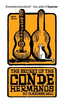 The Secret of The Conde Hermanos (The Spring Fed Lake Series)