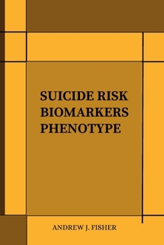Paperback Suicide Risk Biomarkers Phenotype Book