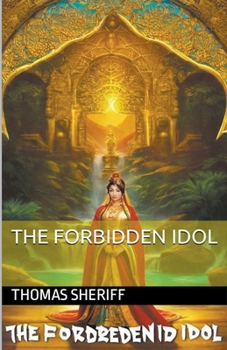 Paperback The Forbidden Idol Book