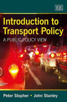 Paperback Introduction to Transport Policy: A Public Policy View Book