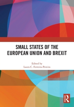 Paperback Small States of the European Union and Brexit Book
