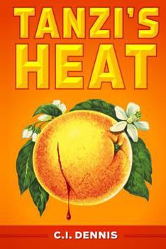 Tanzi's Heat - Book #1 of the Vince Tanzi