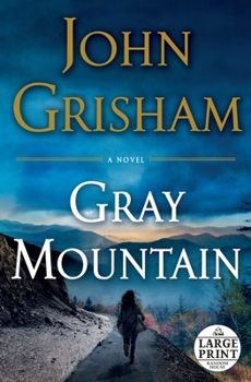 Paperback Gray Mountain [Large Print] Book