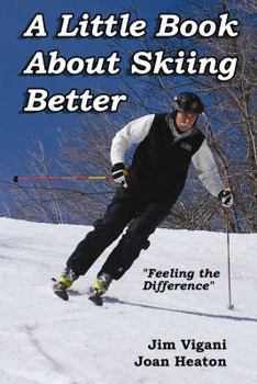 Paperback A Little Book About Skiing Better Book