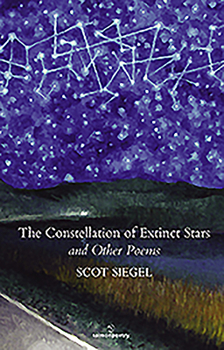 Paperback The Constellation of Extinct Stars: And Other Poems Book
