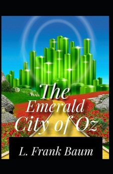 Paperback Emerald City of Oz; illustrated Book