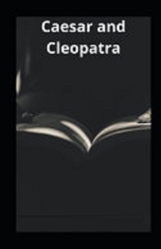 Paperback Caesar and Cleopatra Illustrated Book