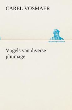 Paperback Vogels van diverse pluimage [Dutch] Book