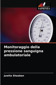 Paperback Monitoraggio della pressione sanguigna ambulatoriale [Italian] Book