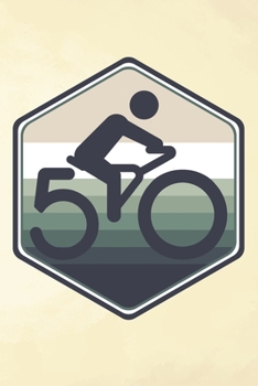 Paperback 50: Fiftieth Birthday Bicycle Rider Blank Lined Notebook Journal Diary 6x9 Book