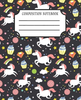 Paperback Composition Notebook: Cute Unicorn Composition Notebook For Students, Wide Ruled Paper Book