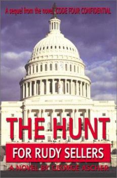 Paperback The Hunt for Rudy Sellers Book