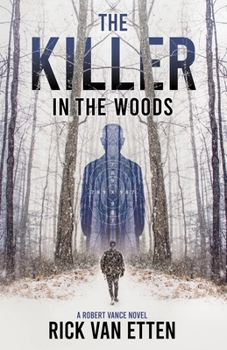 Paperback The Killer in the Woods Book