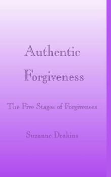Paperback Authentic Forgiveness Book