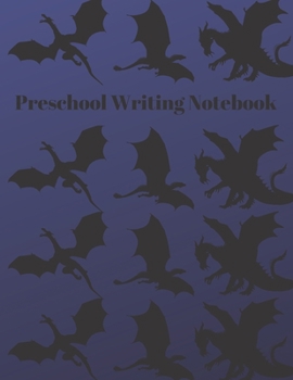 Paperback Preschool Handwriting Notebook: Dragon Primary School Practice Paper Book