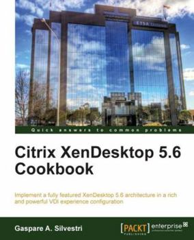 Paperback Citrix Xendesktop 5.6 Cookbook Book