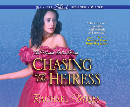 Chasing the Heiress - Book #2 of the Muses' Salon