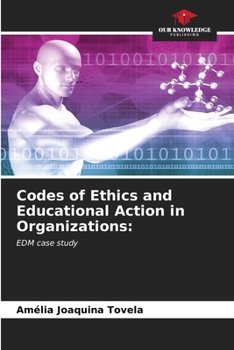 Paperback Codes of Ethics and Educational Action in Organizations Book