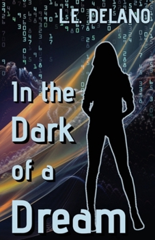 Paperback In the Dark of a Dream Book