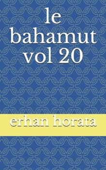 Paperback le bahamut vol 20 [French] Book