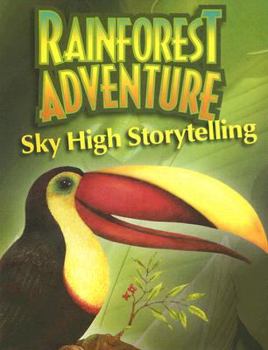 Paperback Rainforest Adventure Sky High Storytelling Book