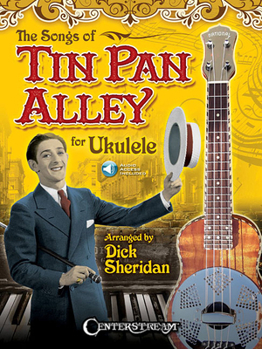 Paperback The Songs of Tin Pan Alley for Ukulele [With Access Code] Book