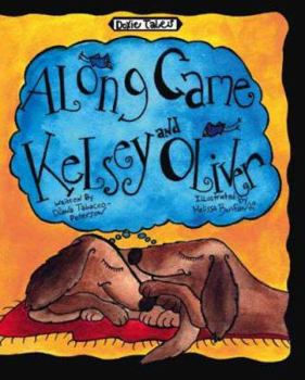 Paperback Doxie Tales: Along Came Kelsey and Oliver Book