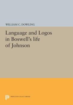 Paperback Language and Logos in Boswell's Life of Johnson Book